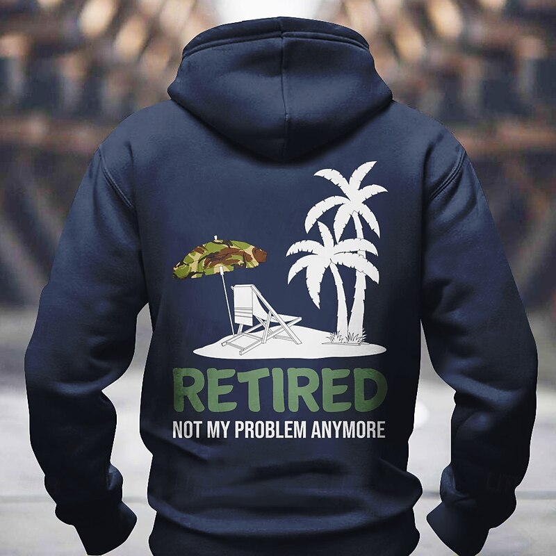Men's Hoodie Retired Not My Problem Anymore Funny Graphic Long Sleeve Retirement Sweatshirt3