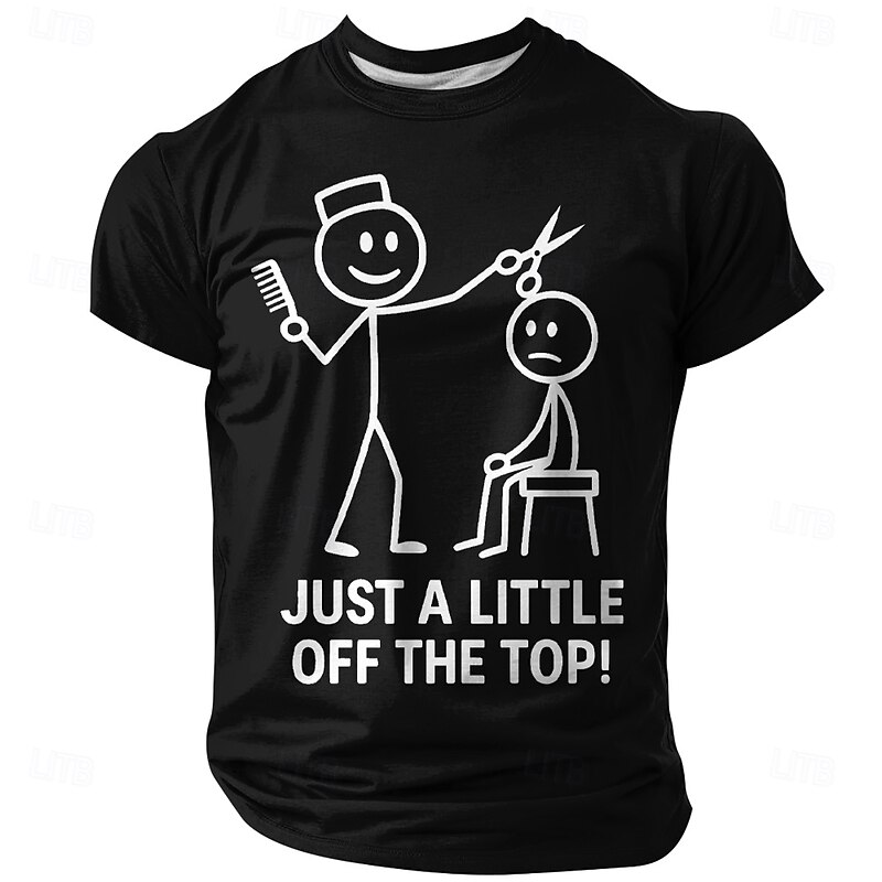 Men's Funny Graphic T-Shirt - 'Just A Little Off The Top!' Haircut Barber Pun Humor Short Sleeve Tee4