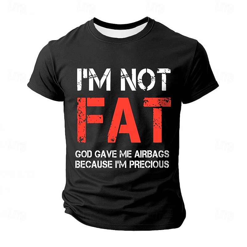 Mens Graphic T-Shirt Short Sleeve Funny Pun: I'm Not Fat God Gave Me Airbags Because I'm Precious