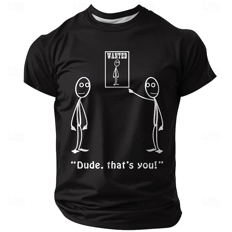 Men's Funny 'Wanted - Dude, That's You!' Graphic T-Shirt, Playful Pun Black Short Sleeve Tee4