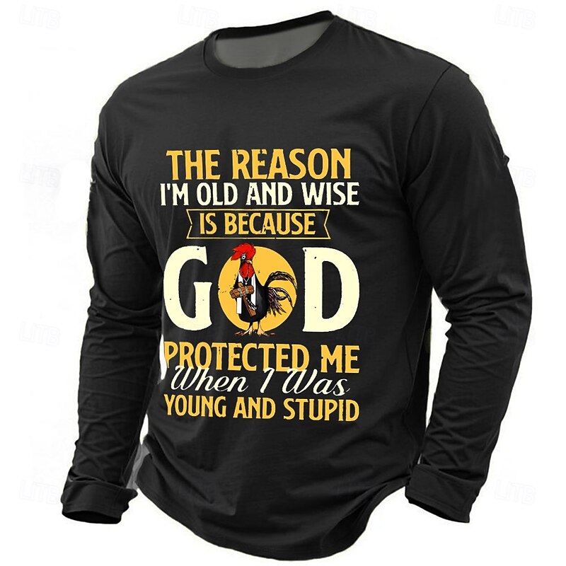 Men's Long Sleeve Graphic T-Shirt | Funny Old & Wise Quote "God Protected Me When Young & Stupid"4