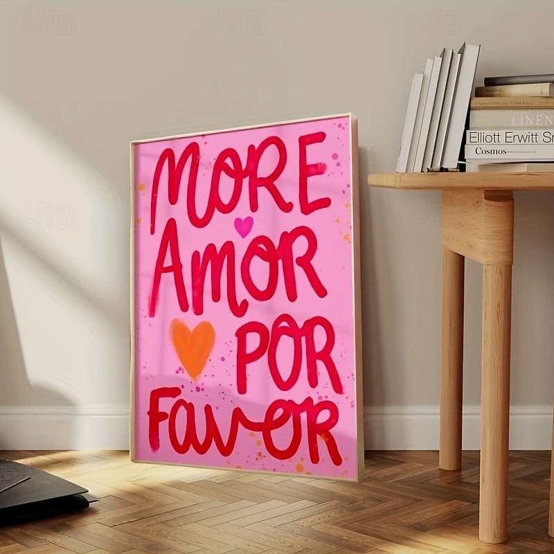 1pcs More Amor Por Favor Wall Art Bright Stylish And Modern Pink Canvas Poster with Love Quotes Decorative Poster for Home Bedroom2