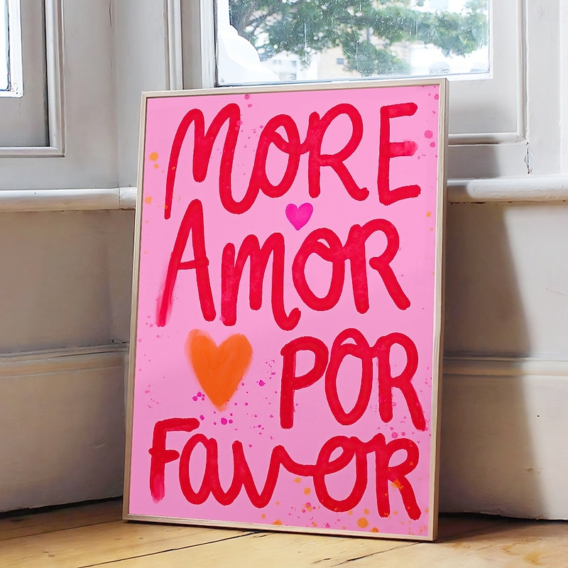 1pcs More Amor Por Favor Wall Art Bright Stylish And Modern Pink Canvas Poster with Love Quotes Decorative Poster for Home Bedroom