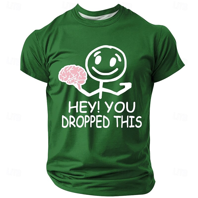 Men's Funny Sarcastic Graphic T-Shirt - 'Hey You Dropped This' Brain Design Short Sleeve Tee2
