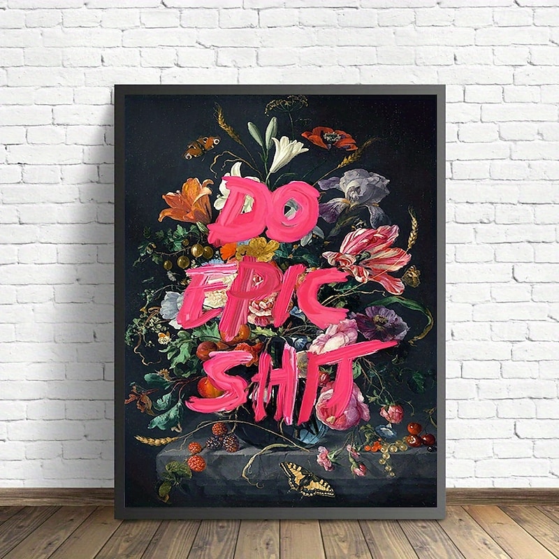 Print Painting 1pc Unframed Canvas Wall Art 'Do Epic Shit' Poster Aesthetic Home Decor Ideal Gift for Friends Perfect for Living Room Bedroom Office Bar Wall Decor Perfect for Room Decor