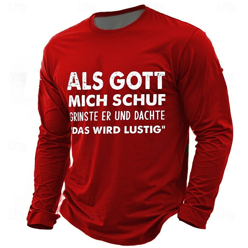 Men's Long Sleeve Graphic Tee: Funny German Slogan 'When God Created Me, He Smirked & Thought This Will Be Fun'3