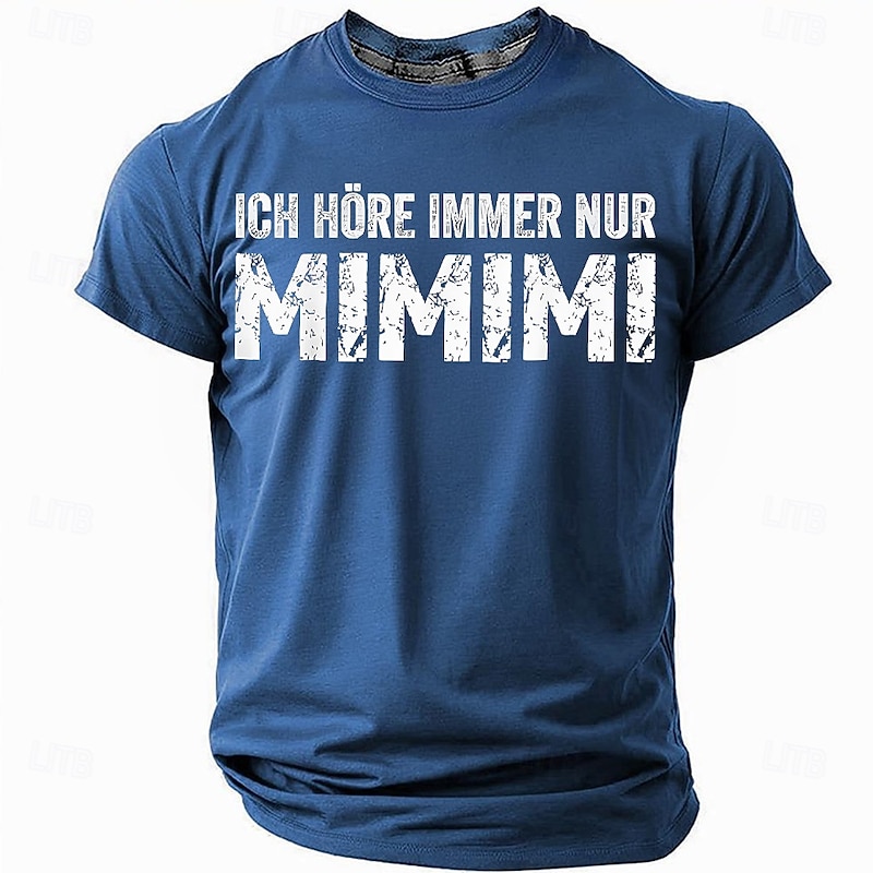 Men's Graphic T-Shirt: Funny 'Ich Höre Immer Nur Mimimi' German Saying, Short Sleeve Lifestyle Humor Tee2