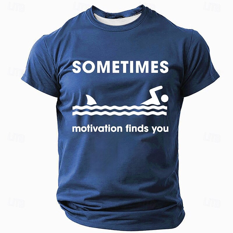 Men's Funny Graphic T-Shirt: Sometimes Motivation Finds You Shark Swimmer Design
