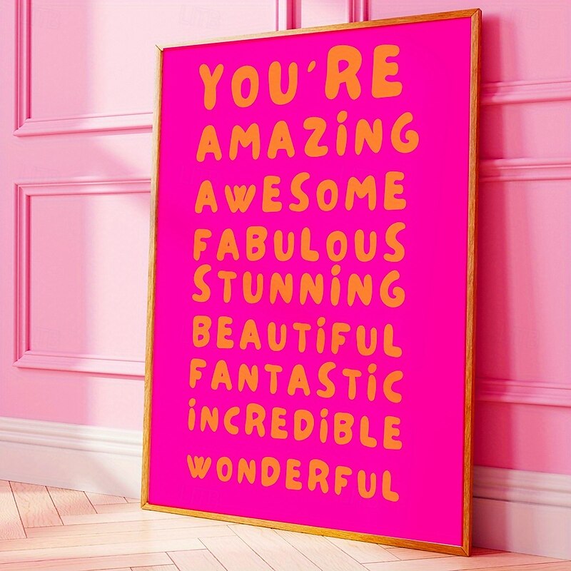 Inspirational Quote Art Posters - Frameless Typography Prints in Art Deco & Modern Style Minimalist Pink and Orange You're Amazing Letter Canvas Wall Art Perfect for Classroom Home Office3