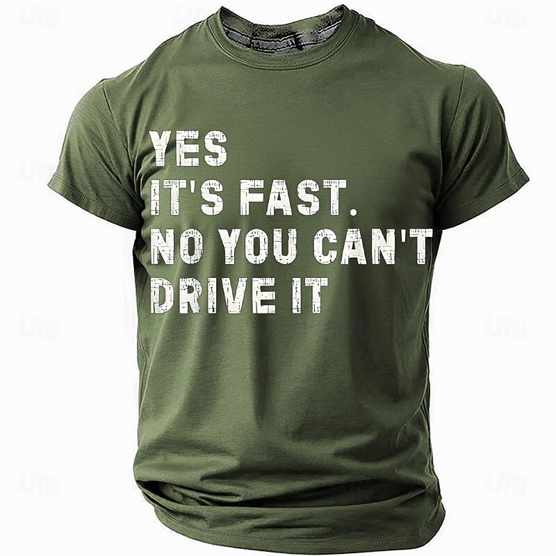 Men's Graphic T-Shirt - 'YES IT'S FAST. NO YOU CAN'T DRIVE IT' Funny Car Enthusiast Short Sleeve Tee3