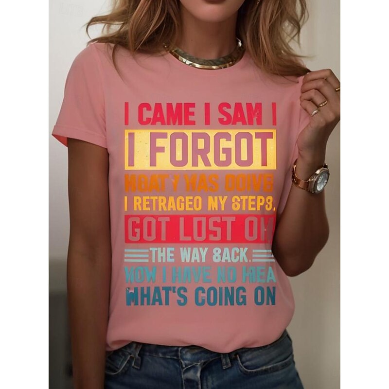 I Came I Saw I Forgot What I Was Doing Sarcastic Women's T Shirt Graphic Letter Vintage Stylish Classic Short Sleeve Crew Neck Round Neck Regular Tops Daily Weekend4