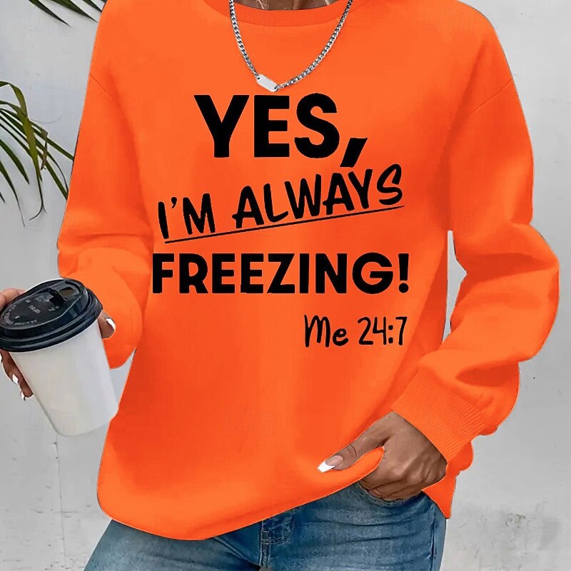 Women's Fleece Lined Pullover Sweatshirt Pajamas Yes Im Cold Letter Streetwear Casual Long Sleeve Crew Neck Regular Tops Holiday Going out Print Black Red Orange Green Dark Gray3
