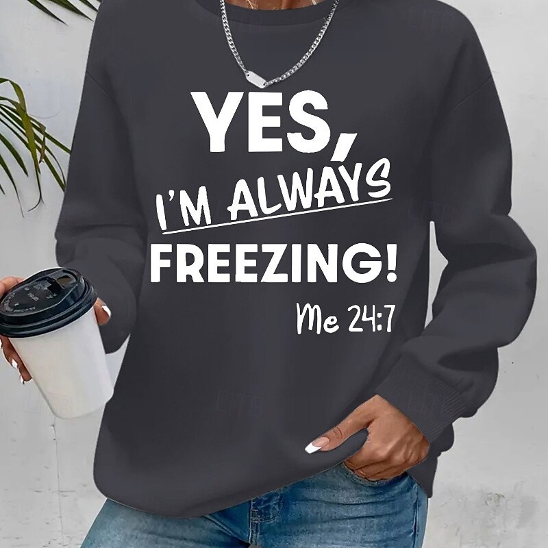 Women's Fleece Lined Pullover Sweatshirt Pajamas Yes Im Cold Letter Streetwear Casual Long Sleeve Crew Neck Regular Tops Holiday Going out Print Black Red Orange Green Dark Gray2