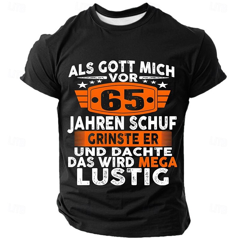 Mens Graphic T-Shirt Funny 65th Birthday 'When God Created Me 65 Years Ago He Grinned And Thought That's Going To Be Mega Funny'