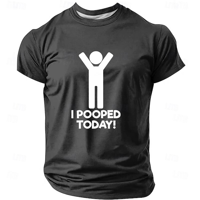 Men's Funny I POOPED TODAY! Graphic T-Shirt Short Sleeve