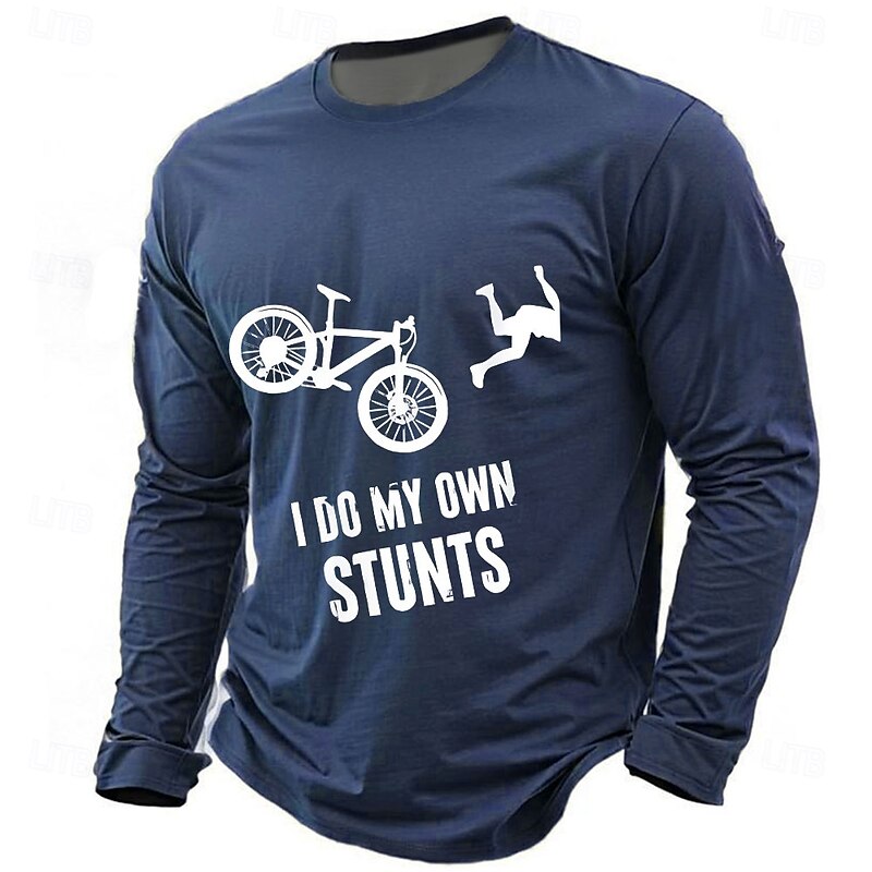 Men's Long Sleeve Graphic T-Shirt Funny 'I Do My Own Stunts' Cycling Bicycle Rider Humor Tee