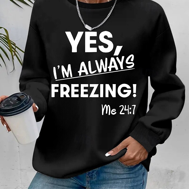 Women's Fleece Lined Pullover Sweatshirt Pajamas Yes Im Cold Letter Streetwear Casual Long Sleeve Crew Neck Regular Tops Holiday Going out Print Black Red Orange Green Dark Gray