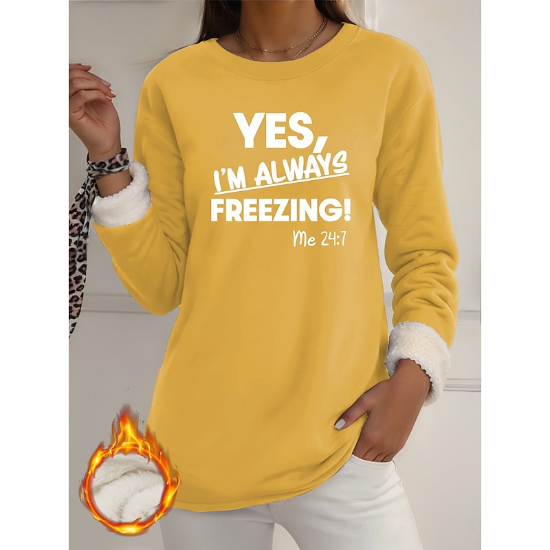 Women's  Fleece Lined Pullover Sweatshirt Pajamas Yes Im Cold  Letter Warm Casual Fuzzy Long Sleeve Crew Neck Round Neck Long Tops Street Casual Light Pink Black Dark Pink Blue Spring Fall Winter4