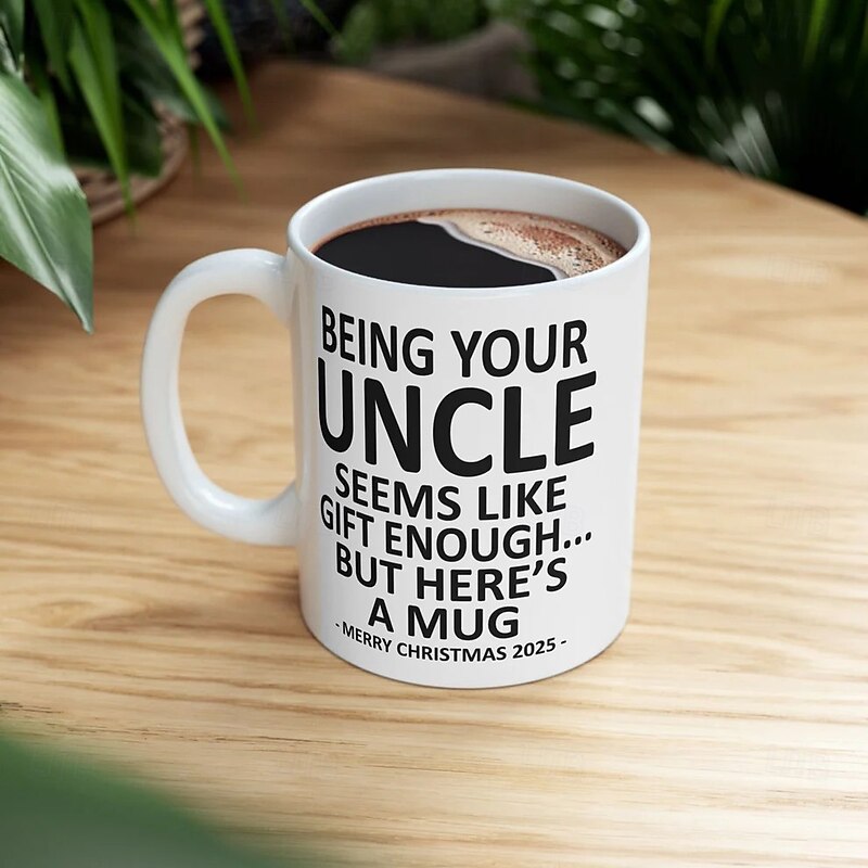 Christmas 2025 Gift Mug Being Your Uncle 11oz Funny Mug Holiday Coffee Cup from Uncle Hilarious Xmas Present Family Birthday Seasonal Drinkware4