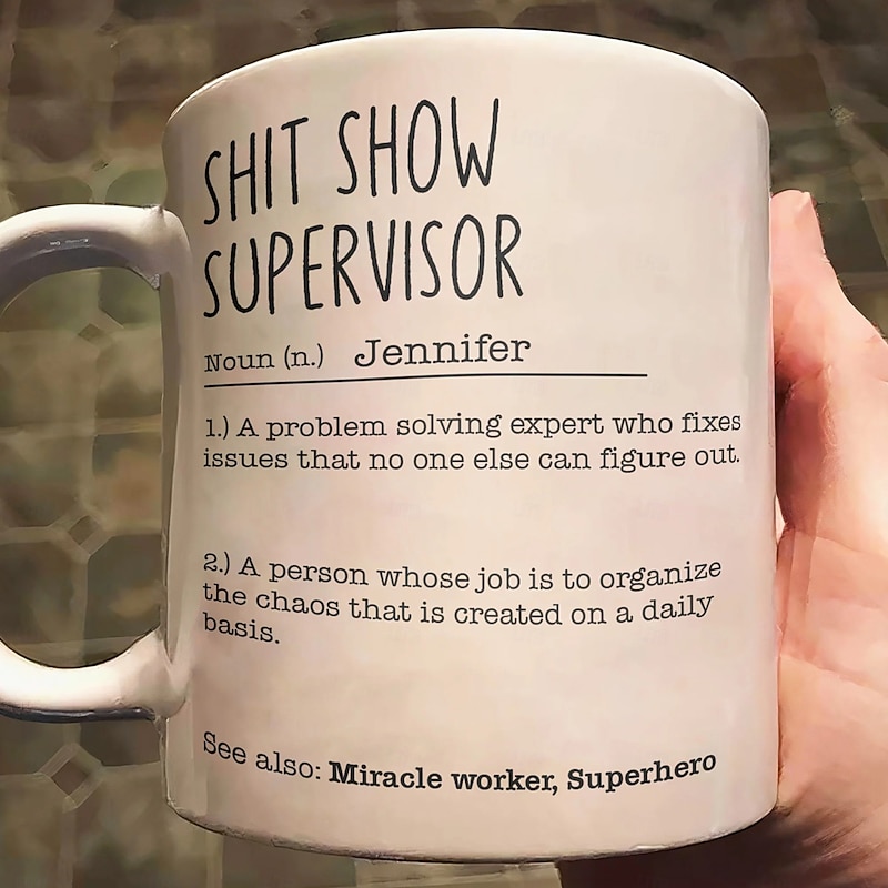 Personalized Funny Mug Custom Name Christmas Gift Mug Sh*T Show Supervisor - Fun Gifts For Coworker Friends Boss