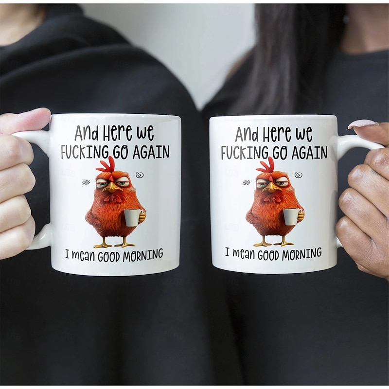 Funny Mug Here We F*Cking Go Again I Mean Good Morning Christmas Gifts For Coworkers Friends Family3