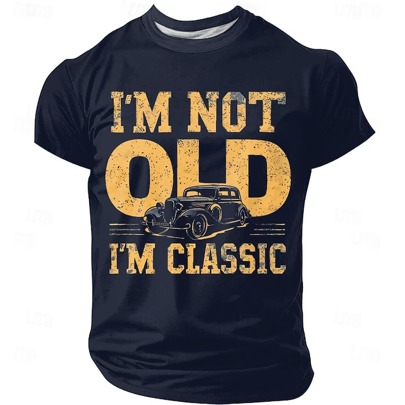 Men's I'm Not Old Classic Funny Slang T Shirt Short Sleeve T shirt 3D Print Crew Neck Shirt Fashion Daily Street Daily Black Blue Green Summer Spring Clothing Apparel S M L XL XXL XXXL3