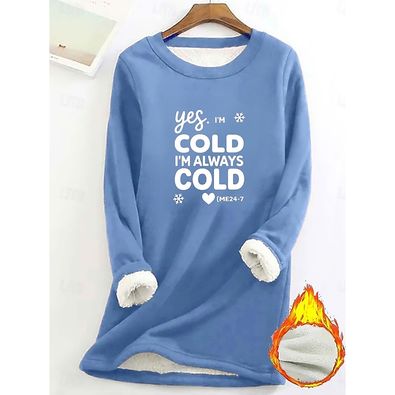 Women's Fleece Lined Pullover Sweatshirt Pajamas Yes Im Cold Graphic Letter Warm Casual Fuzzy Print Casual Comfrt Hoodie Long Sleeve Micro-elastic Fall Winter Fall & Winter Breathable Soft Fabric