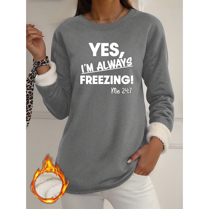 Women's  Fleece Lined Pullover Sweatshirt Pajamas Yes Im Cold  Letter Warm Casual Fuzzy Long Sleeve Crew Neck Round Neck Long Tops Street Casual Light Pink Black Dark Pink Blue Spring Fall Winter3