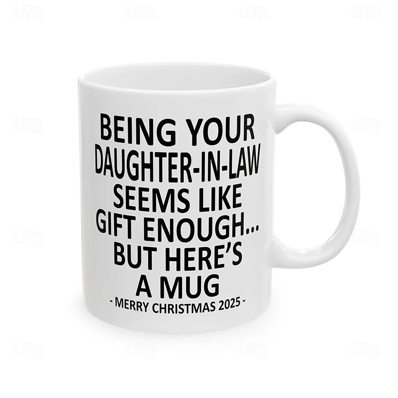 Christmas 2025 Gift Mug Being Your Daughter-In-Law 11oz Funny Mug Holiday Coffee Cup from Daughter-In-Law Hilarious Xmas Present Family Birthday Seasonal Drinkware3