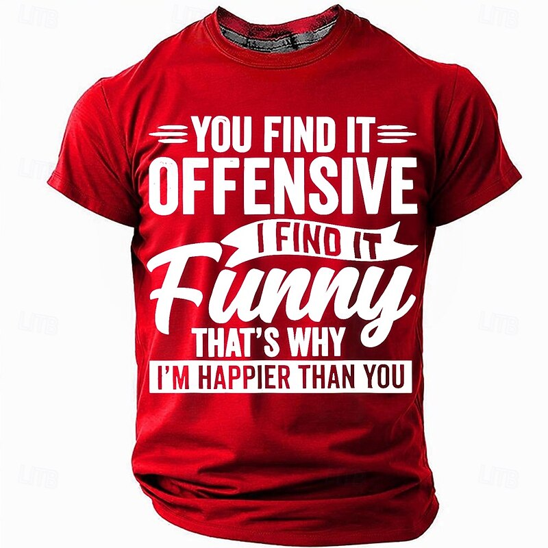 Funny 'You Find It Offensive I Find It Funny' T-Shirt for Men, Sarcastic Attitude Graphic Tee, Birthday Gift for Dad or Friend