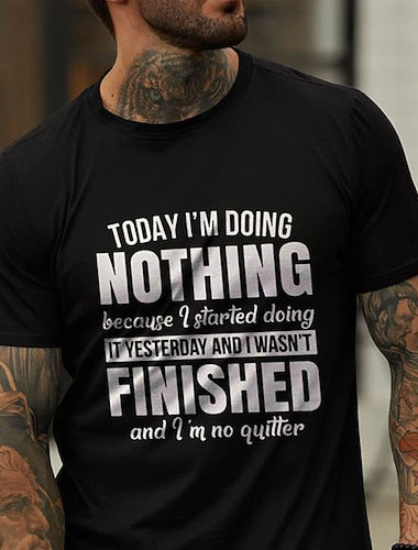  Pánské vtipné grafické tričko s citátem "Dnes nedělám nic" sarkastické tričko pro uvolněný životní styl s krátkým rukávem