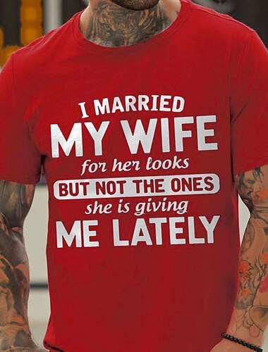  Herren Buchstabe Tut mir leid, meine Damen, ich bin mit einer verdammt sexy Frau verheiratet T Shirt Lässiger Stil Baumwolle Kurzarm Grafik Hemd Schwarz Rote Dunkelblau Bequemes T-Shirt Urlaub Lässig