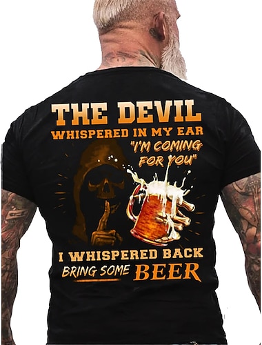  Männer Bier Humor Grafik T-Shirt - 'Der Teufel Flüsterte Mir Ins Ohr... Bring Bier Mit' Lebensstil Kurzes Ärmel T-Shirt
