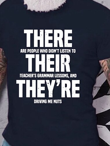  Herre Der Er Mennesker Der Ikke Lyssede Til Deres Læreres Grammatik Lektioner T-Shirt Sjov Stil 100% Bomuld Kortærmet Grafisk T-Shirt Sort Hvid Rød Behagelig Tee Gade Designer Tøj