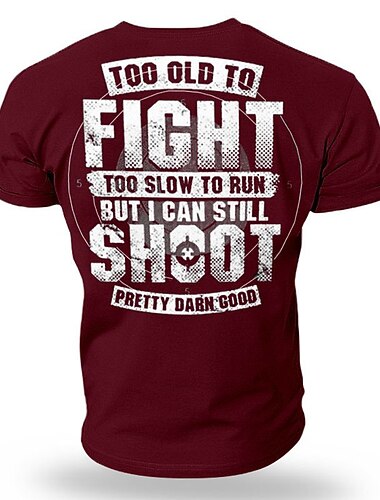  Herre Sjov Shooting T-Shirt - Too Old To Fight But Can Still Shoot Graphic Tee Hobbies  Lifestyle Gave