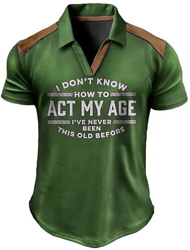  Śmieszna męska krótki rękaw koszulka polo 'Nie wiem jak zachować się w swoim wieku' graficzna koszulka