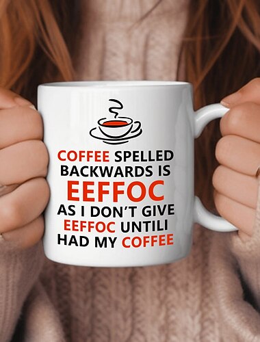  eeffoc er kaffe stavet baklengs ettersom jeg ikke gir eeffoc før jeg har fått kaffe - morsomt kaffekrus - 11 oz kaffekrus - krus for kvinner sjefsvenn ansatt eller ektefelle - perfekt bursdagsidee