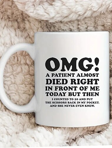  unieke verpleegster & dokterscadeau - 'omg! een patiënt stierf bijna vlak voor mijn ogen vandaag' koffiemok - grappig & sarcastische mok - perfect cadeau voor artsen & verpleegsters - 11oz/330ml voor