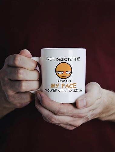  1 Stück, 325 ml, trotz des Ausdrucks auf meinem Gesicht, „You're Still Talking Sarcastic“, lustige Geschenk-Kaffeetasse für Weihnachtsfreunde, Kollegen, Gag-Geschenk-Kaffeetasse für Kaffeeliebhaber