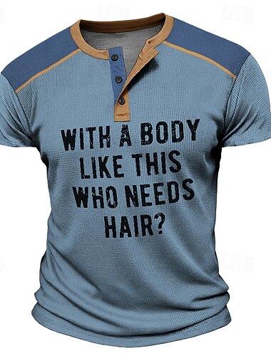  Mannen's Grafisch T-Shirt 'MET EEN LIJF ALS DIT WIE HEEFT HAAR NODIG?' Grappige Humor Bald Levensstijl Korte Mouwen