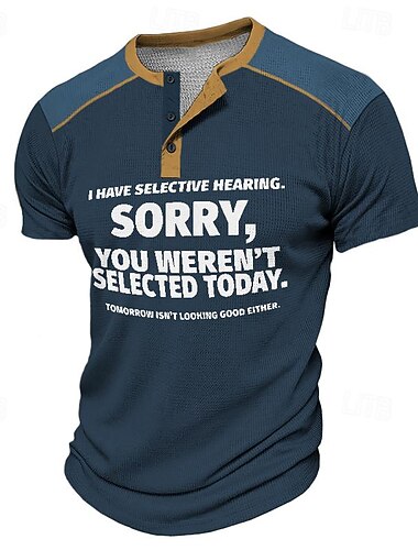  Herre Sjov Grafisk Henley Tee Selektiv Hørelse Sarkastisk Citater Kort Ærme T-Shirt Casual Livsstils Humor