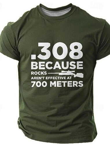  Mannen T-Shirt Korte Mouwen Graphic .308 Geweer Ontwerp 'Rotsen Zijn Niet Effectief Op 700 Meter' Schieten Hobby