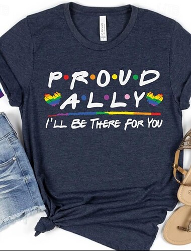  LGBTQ T-Shirt Camisas del Orgullo Arco iris Orgulloso aliado, estaré ahí para ti lesbiana Homosexuales Para Unisexo Adulto Víspera de Todos los Santos Carnaval Mascarada Estampado en caliente Desfile