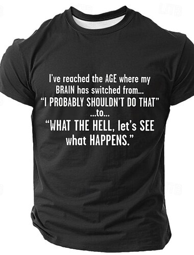  T-shirt graphique pour hommes  humour sur le vieillissement 'Qu'est-ce que c'est voyons ce qui se passe' t-shirt avec citation humoristique de mode de vie