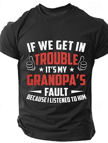  T-shirt à manches courtes pour hommes  T-shirt graphique humoristique familial - 'Si nous avons des problèmes c'est la faute de mon grand-père parce que je l'ai écouté'