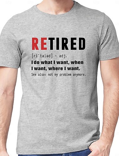  Pánské vtipné tričko s definicí důchodu - 'Dělám co chci už to není můj problém' Grafické tričko