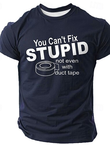  Ανδρική T-Shirt Γραφικών "Δε Μπορείς Να Διορθώσεις ΤΗΝ ΗΛΙΘΙΟΤΗΤΑ ΟΥΤΕ Με Ταινία" Αστεία Σαρκαστική Λογοπαίγνιο Μικρού Μανικιού T-Shirt