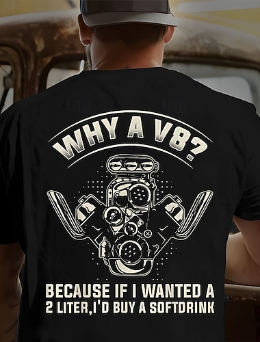 Herren Grafik T-Shirt Lustiges V8 Motor Auto Typ Zitat Warum ein V8 2 Liter Softdrink Humor Kurzarm Schwarzes T-Shirt