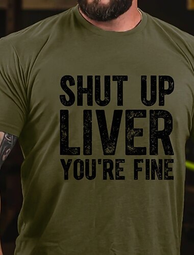  Mens Livsstil Grafik T-shirt "Håll Käften Lever Du Är Bra" Rolig Drickande Citat Kort Ärm T-shirt