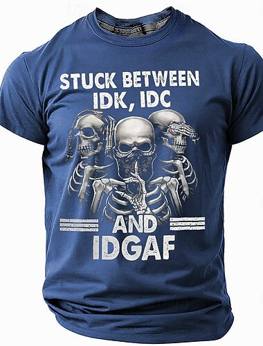  Ανδρικό Γραφικό T-Shirt Παγιδευμένο Μεταξύ IDK IDC  IDGAF Αστεία Σκελετά Βραχίονα Tee